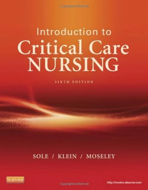 Introduction to Critical Care Nursing, 6th Edition